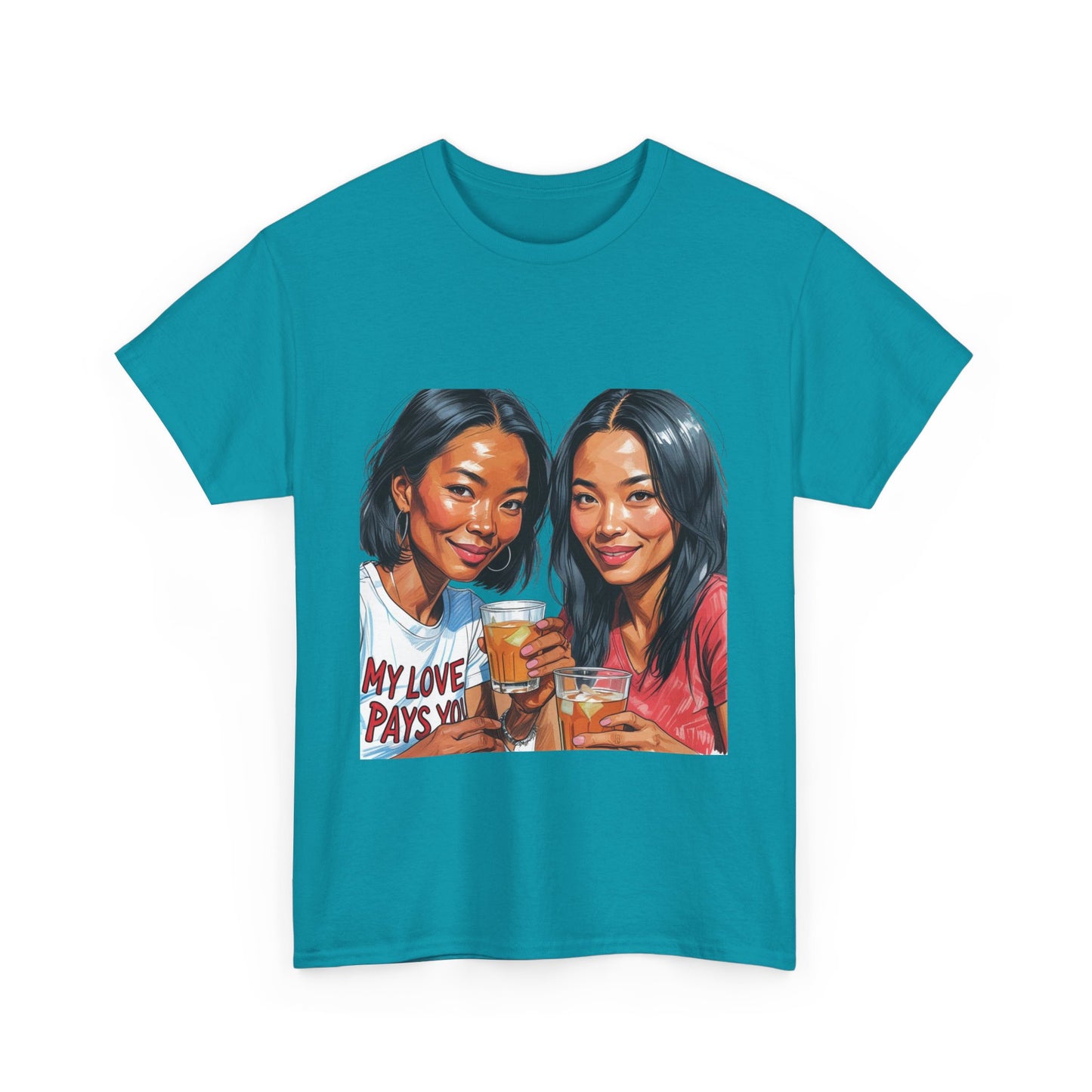 Best Friend Tee Shirt for Adulting Women - My Love Pays You - Style 4
