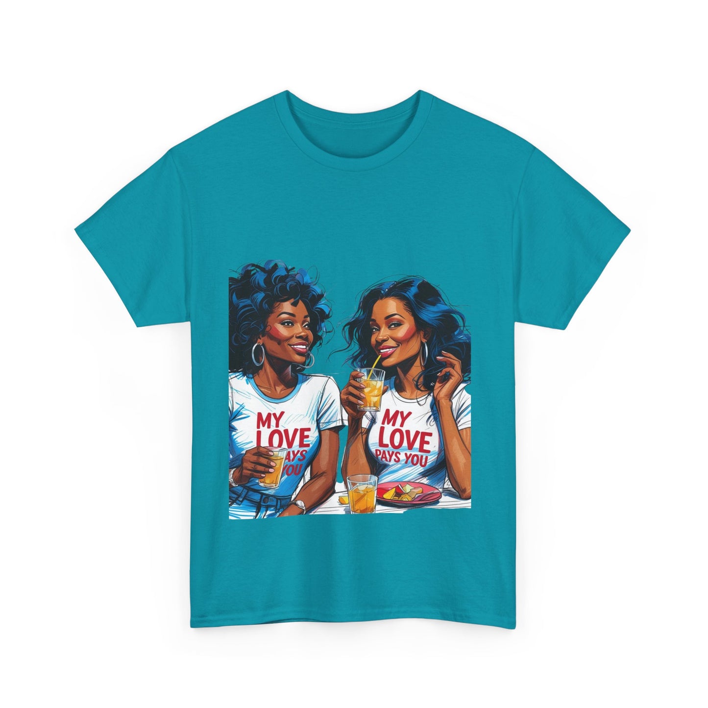 Best Friend Tee Shirt for Adulting Women - My Love Pays You - Style 3