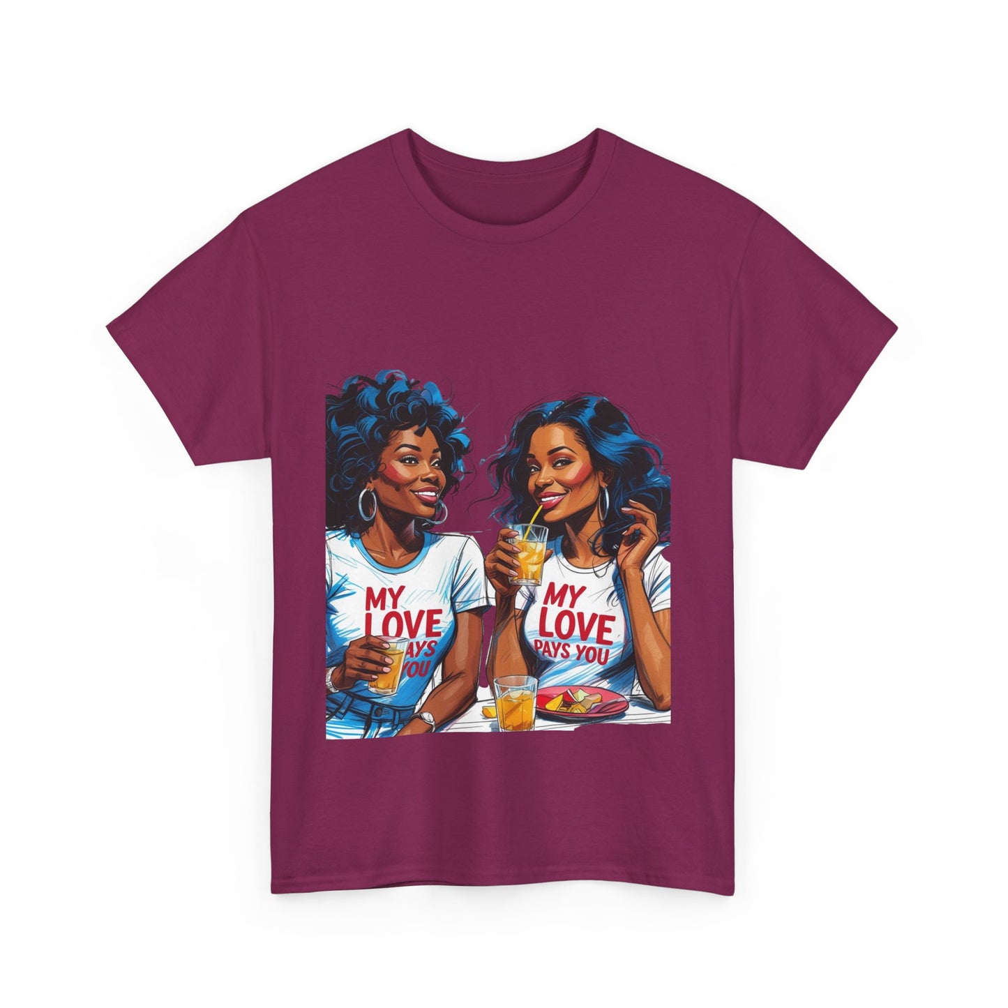 Best Friend Tee Shirt for Adulting Women - My Love Pays You - Style 3