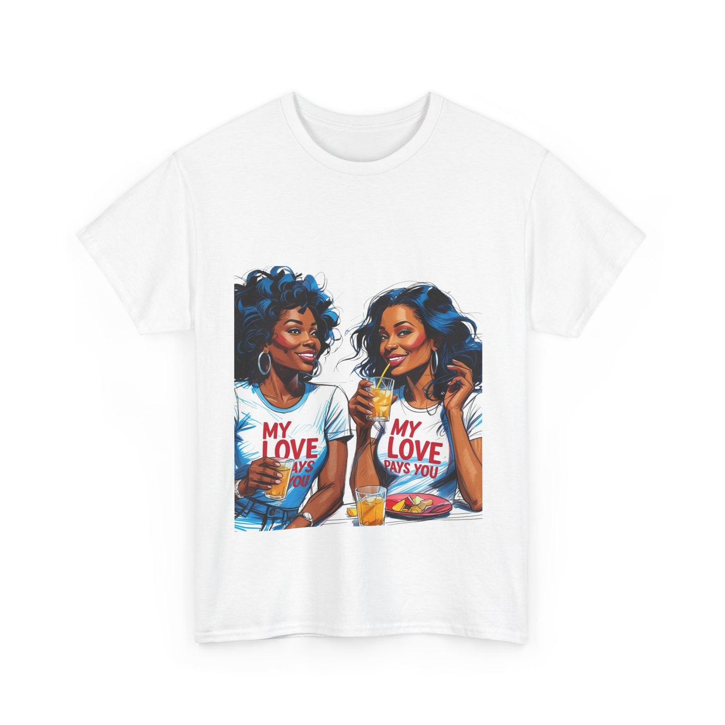 Best Friend Tee Shirt for Adulting Women - My Love Pays You - Style 3