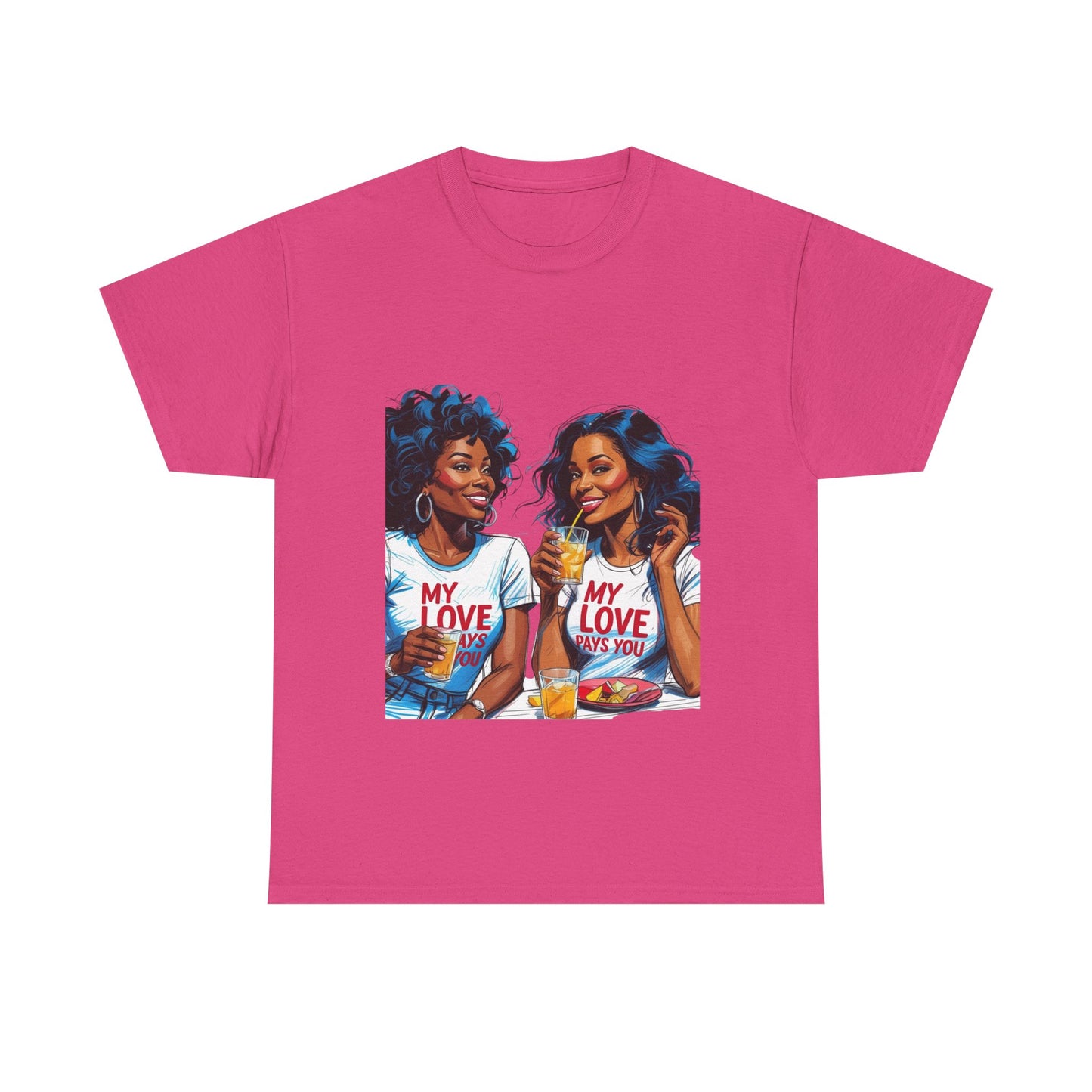 Best Friend Tee Shirt for Adulting Women - My Love Pays You - Style 3