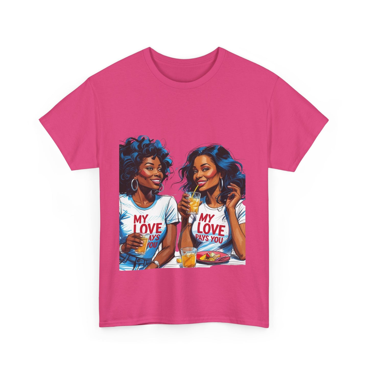Best Friend Tee Shirt for Adulting Women - My Love Pays You - Style 3