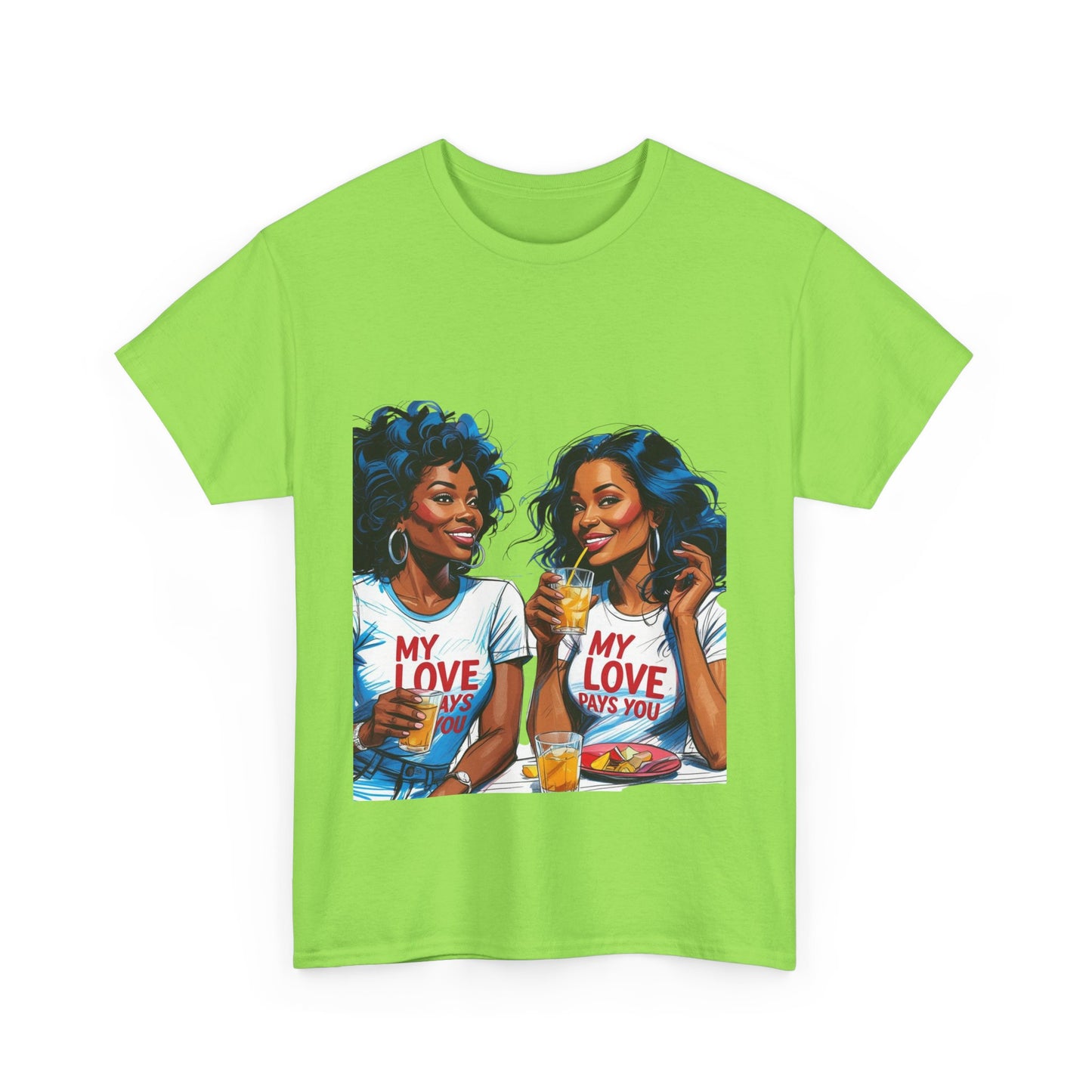 Best Friend Tee Shirt for Adulting Women - My Love Pays You - Style 3