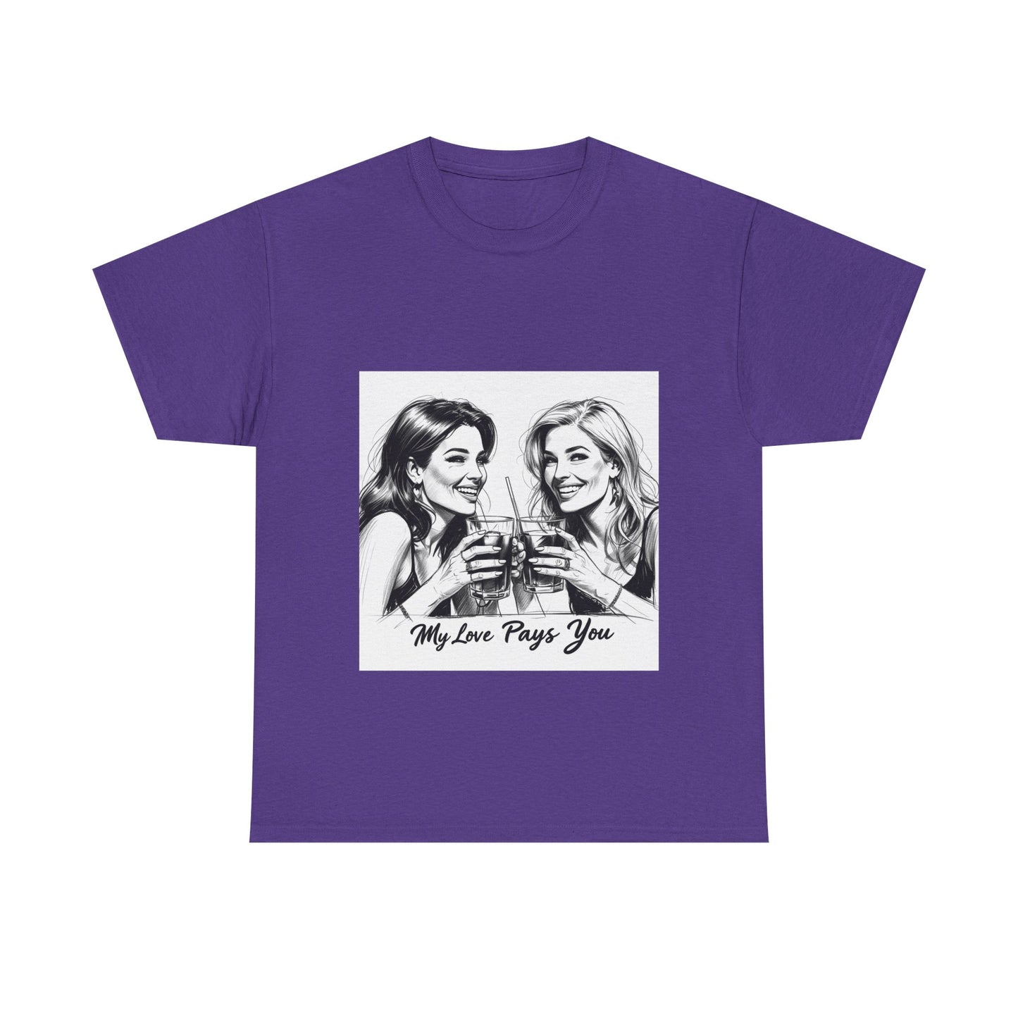 Best Friend Tee Shirt for Adulting Women - My Love Pays You - Style 6