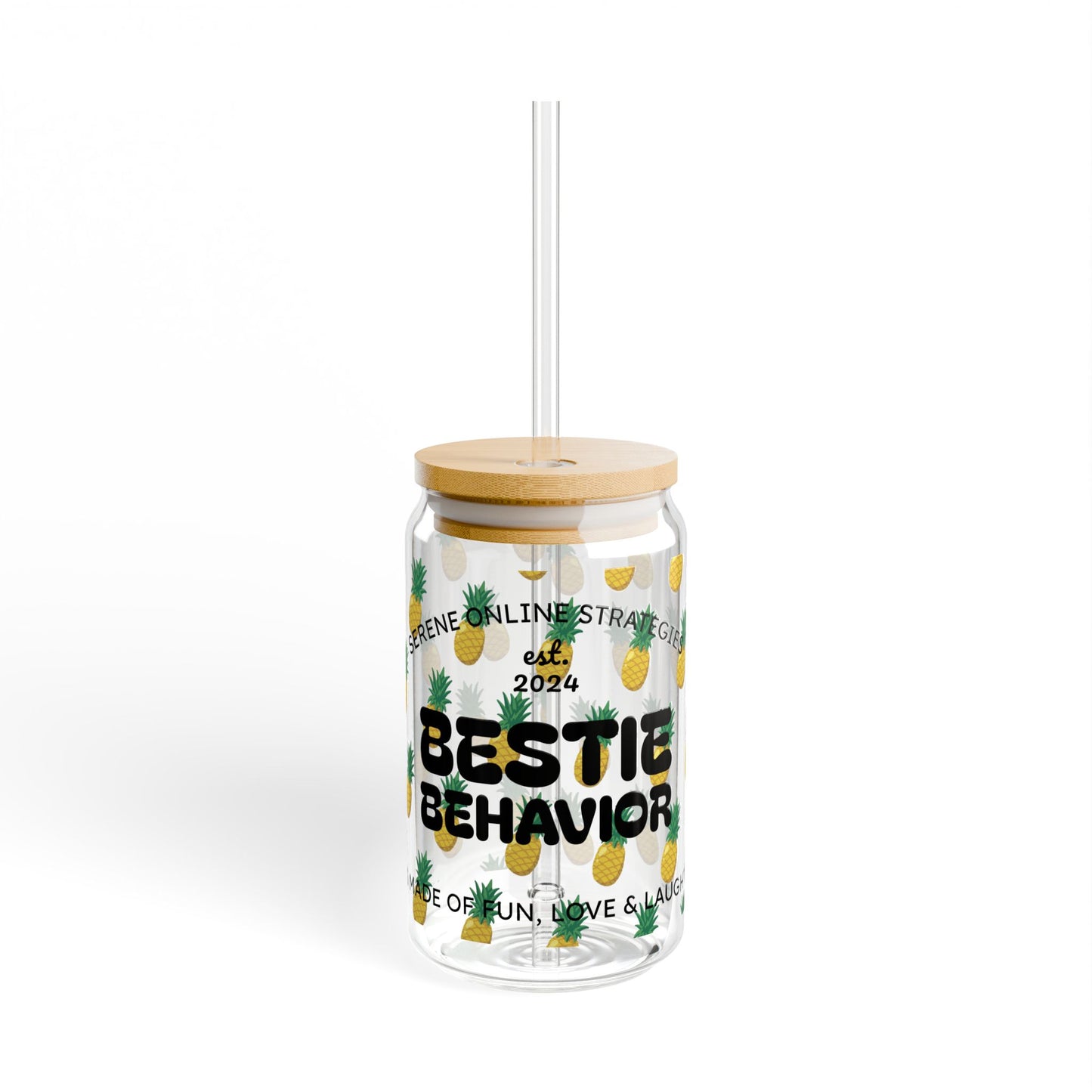 Pineapple - Bestie Behavior Sipper Glass, 16oz | Fun Gifts for Friends, Cute Drinkware for Parties, Summer Gatherings, Best Friend Gifts