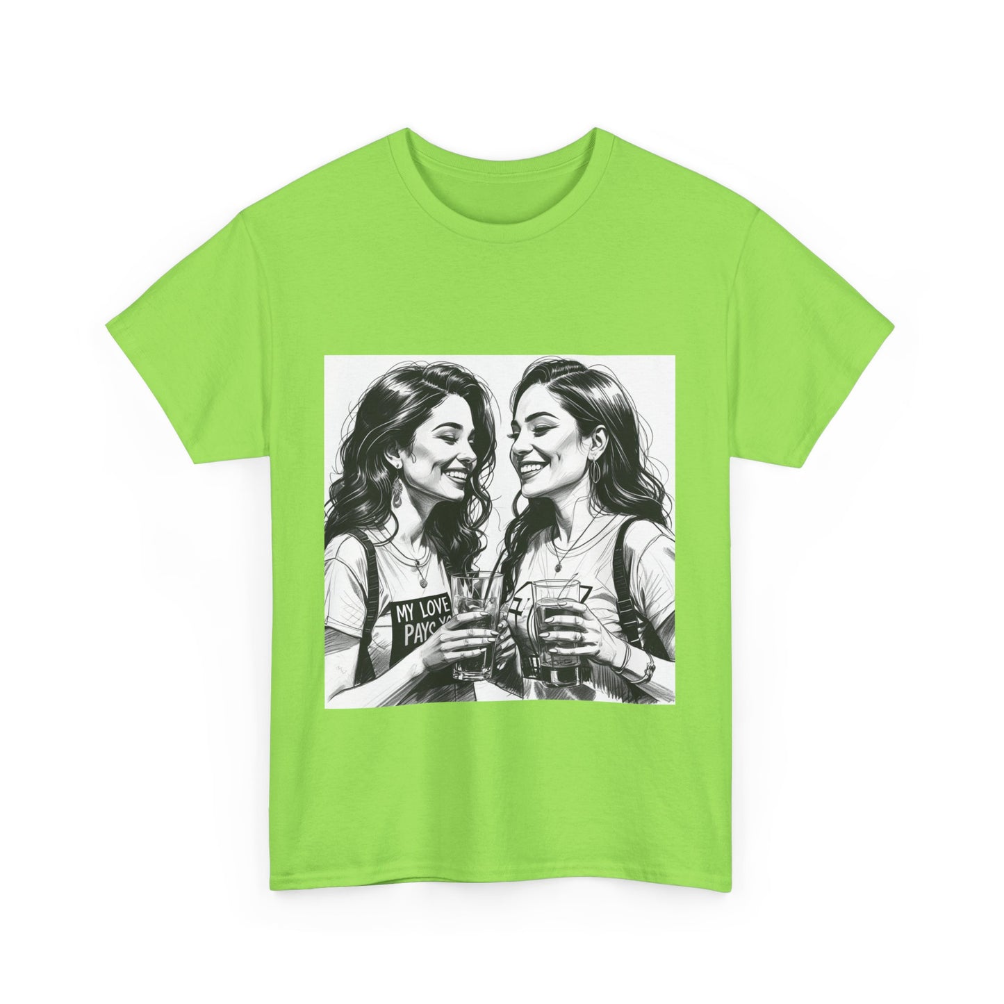 Best Friend Tee Shirt for Adulting Women - My Love Pays You - Style 5