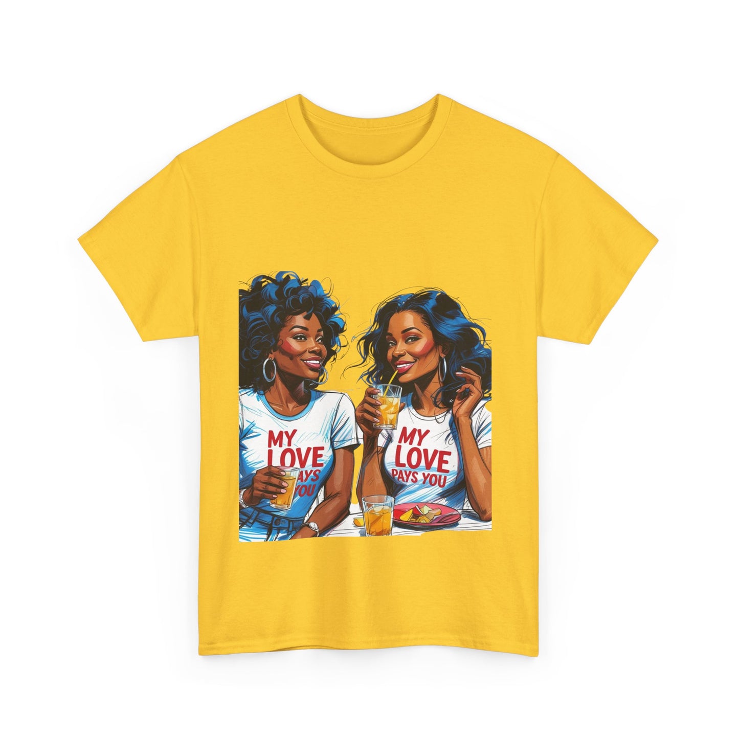 Best Friend Tee Shirt for Adulting Women - My Love Pays You - Style 3